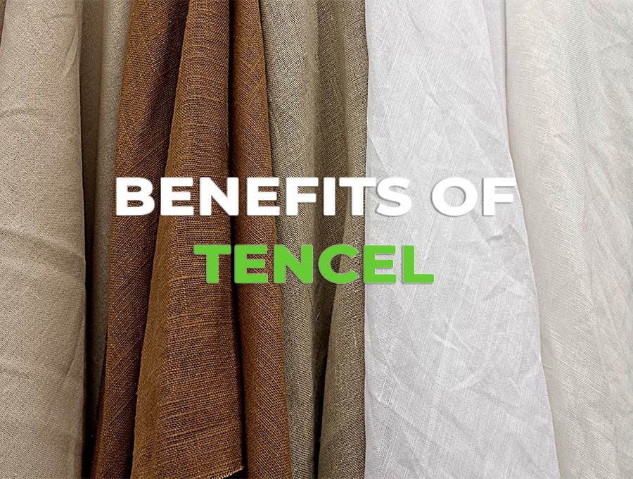 benefits of tencel fabric