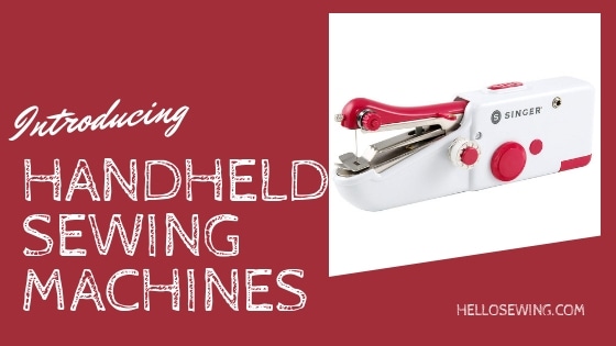 Best Handheld Sewing Machines - Which One Is For You? ⋆ Hello Sewing