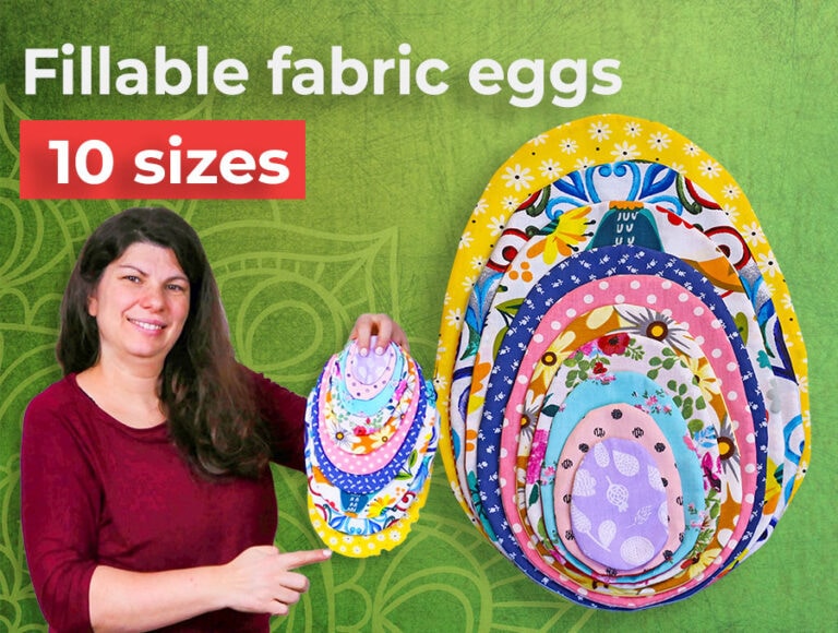 Easy Fillable Fabric Eggs – Pattern in 10 Sizes / Easter Decor