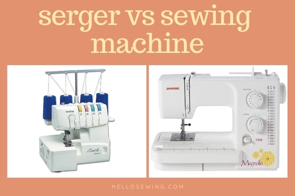 Serger vs. sewing machine