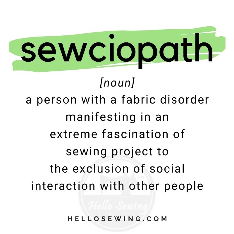 sewciopath - person with fabric disorder meme