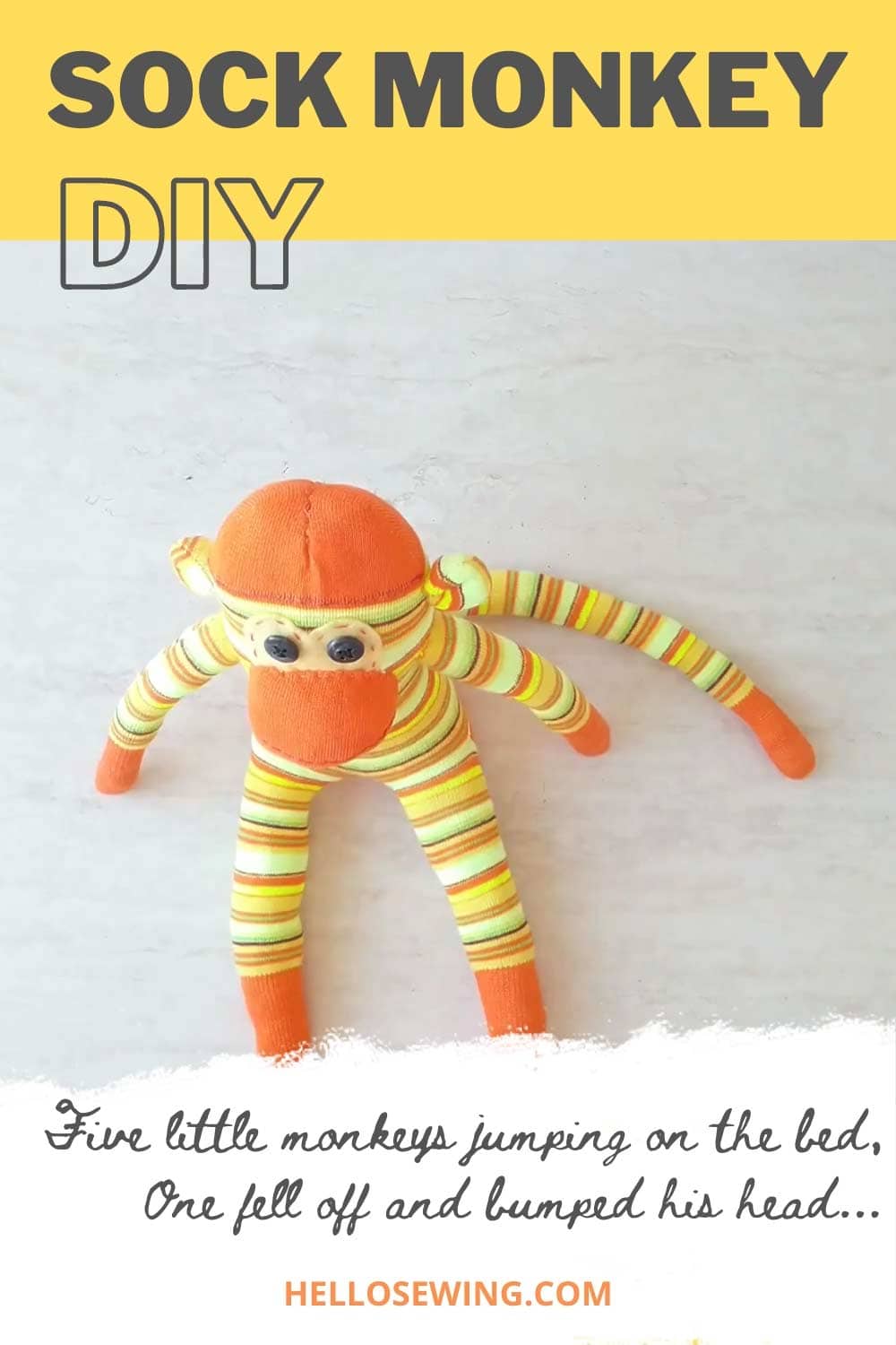 How to make a sock monkey pattern and video hello sewing