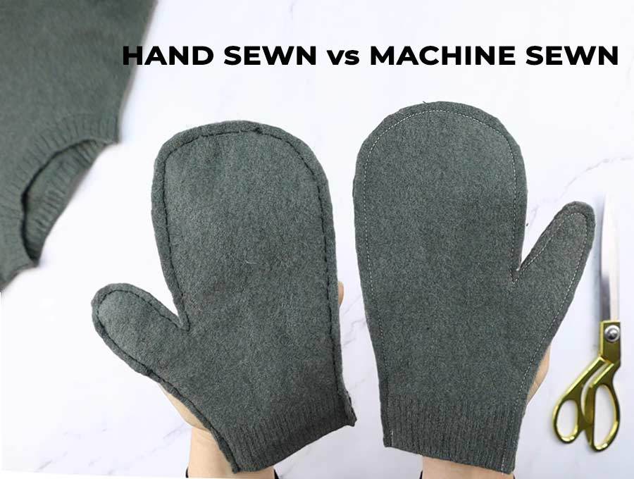hand sewn vs machine sewn sweater mittens