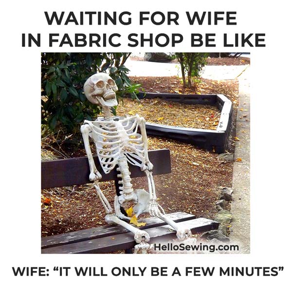 waiting wife in fabric shop - fabric meme